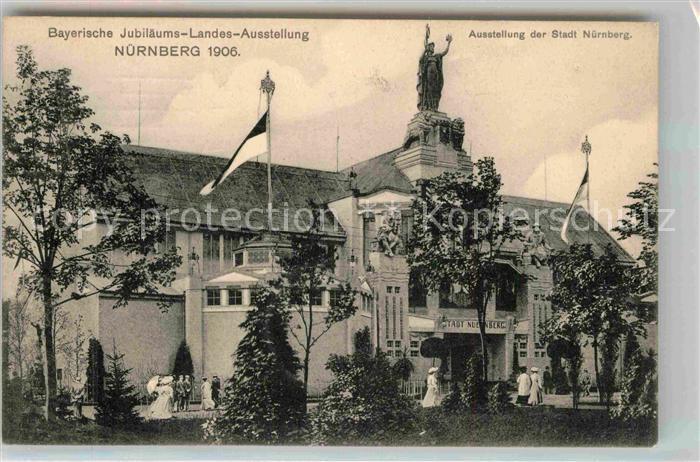 Ausstellung Bayr Landes Nuernberg 1906 Gebäude Stadt Nürnberg