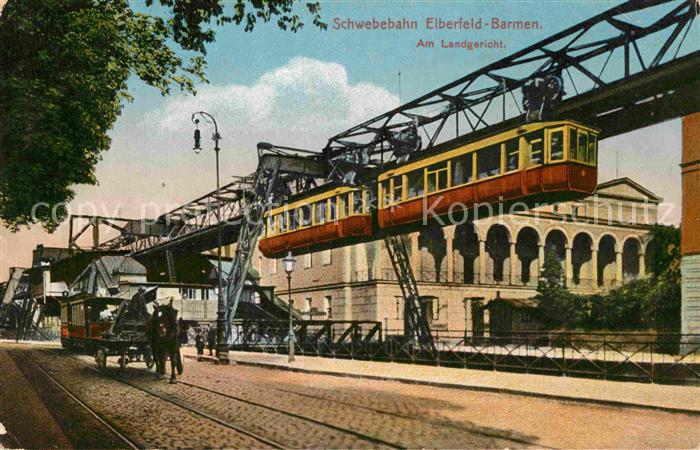 Elberfeld Wuppertal Schwebebahn Barmen Landgericht