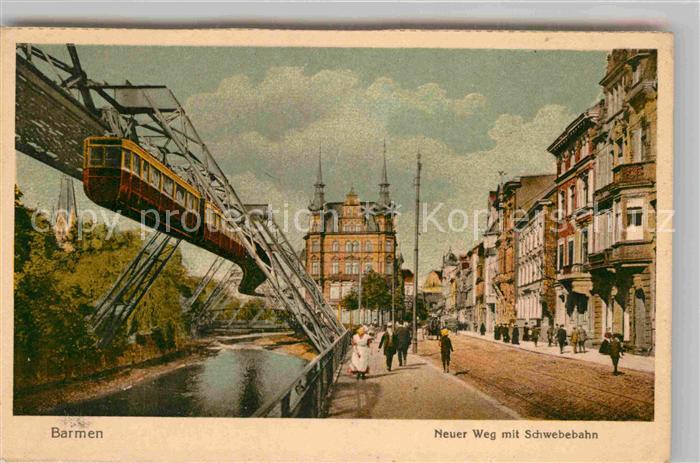 Barmen Wuppertal Neuer Weg Schwebebahn