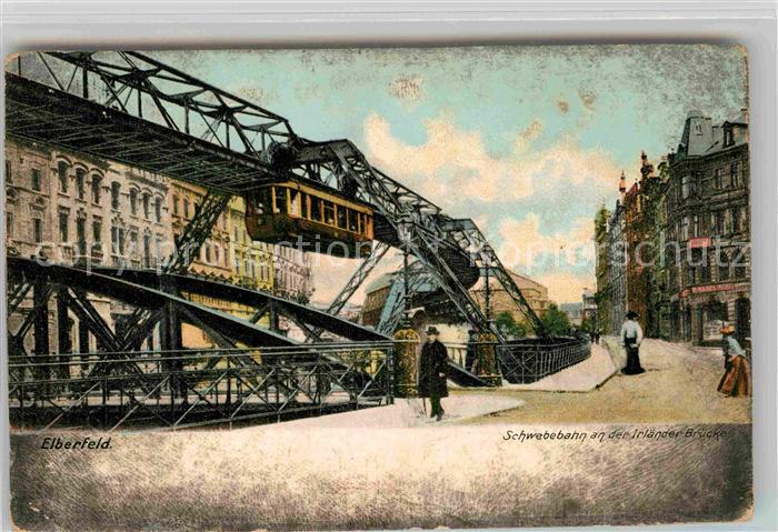Elberfeld Wuppertal Schwebebahn Irlaender Bruecke