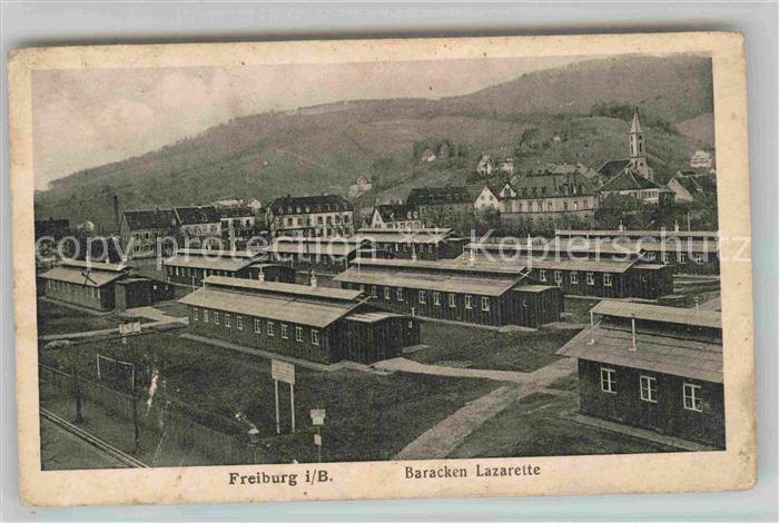 Freiburg Breisgau Baracken Lazarette