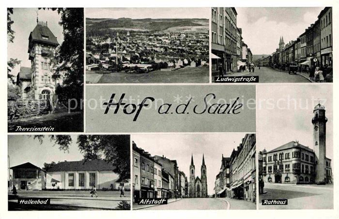 Hof Saale Theresienstein Hallenbad Panorama Ludwigstrasse Altstadt Rathaus