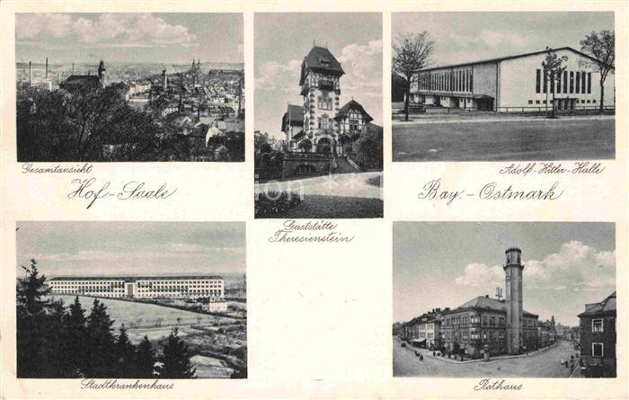 Hof Saale Gesamtansicht Stadtkrankenhaus Theresienstein A.H.Halle Rathaus