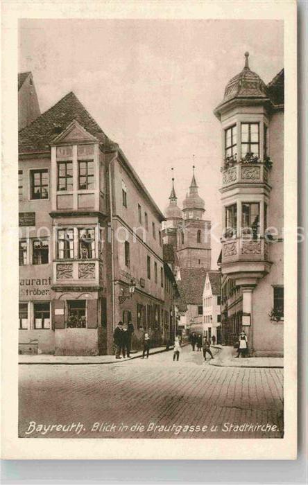 BAYREUTH Bayern Brautgasse Stadtkirche