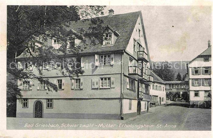 Bad Griesbach Schwarzwald  Kurhaus Muetter Erholungsheim St Anna