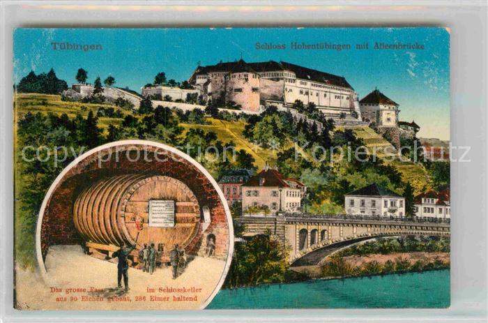 TueBINGEN BW Schloss Hohentuebingen Alleenbruecke Weinfass