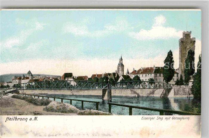 Heilbronn Neckar Eiserner Steg Goetzenturm