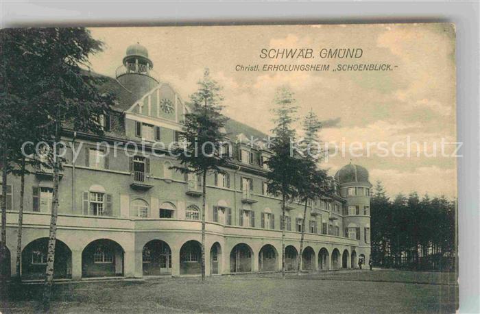 Schwaebisch Gmuend Erholungsheim Schoenblick