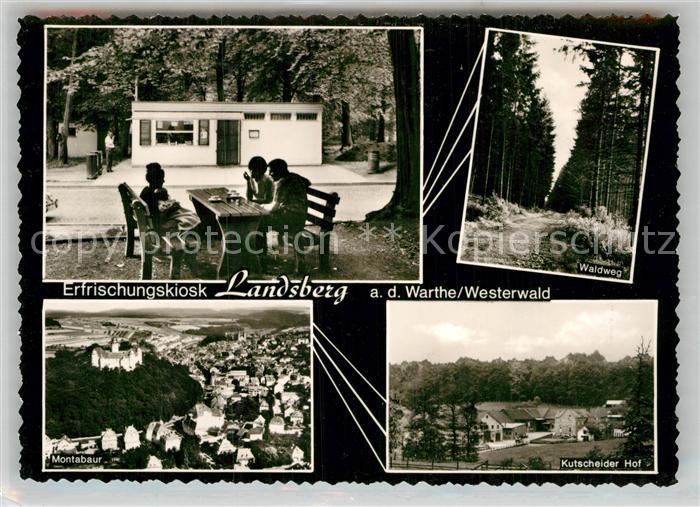Landsberg Warthe Erfrischungskiosk BAB Montabaur Waldweg Kutscheider Hof