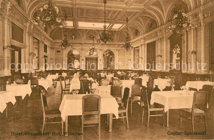 Muenchen Bayern Hotel Rheinischer Hof Grosser Speisesaal