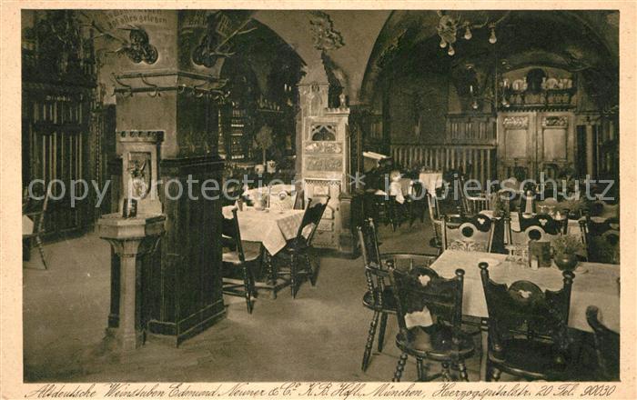 Muenchen Bayern Altdeutsche Weinstuben Edmund Neuner Koeniglich bayrischer Hofla
