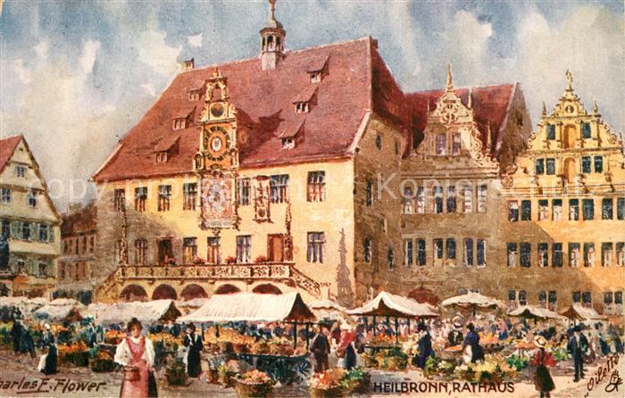 Verlag Tucks Oilette Nr. 709 Heilbronn Rathaus Charles E. Flower