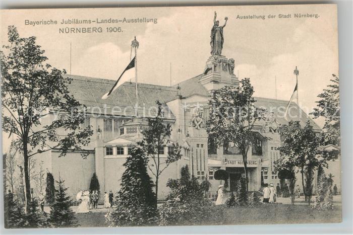 Ausstellung Bayr Landes Nuernberg 1906 Stadt Nürnberg