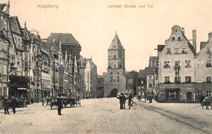 Augsburg Jakober Strasse und Tor