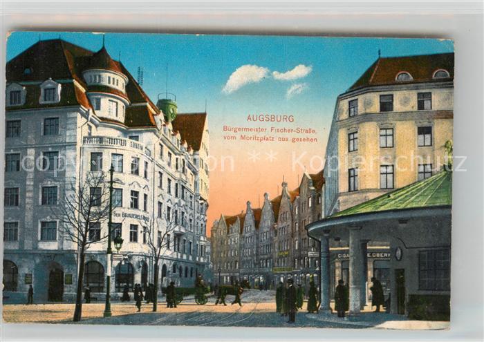 Augsburg B?rgermeister Fischer Strasse vom Moritzplatz gesehen