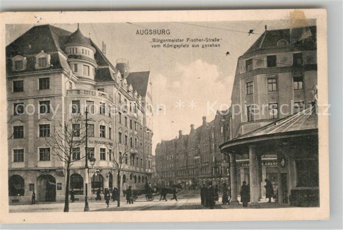 Augsburg B?rgermeister Fischer Strasse vom K?nigsplatz aus gesehen