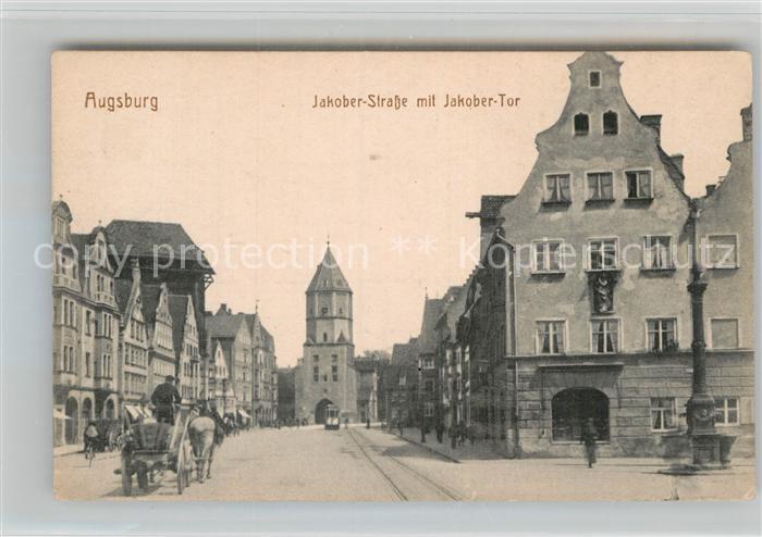 Augsburg Jakober Strasse und Tor
