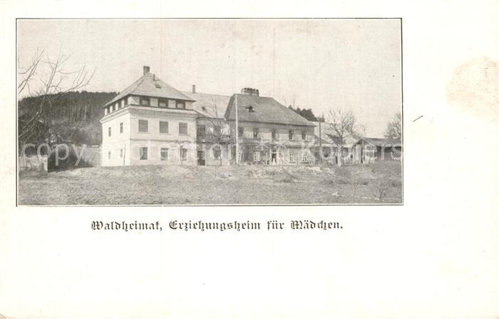 Oberschlesien Waldheimat Erziehungsheim f?r M?dchen
