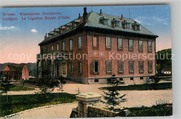 Cettigne Cetinje Legation Royale d Italie