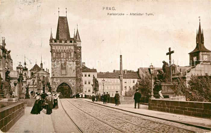 Prag Prahy Prague Karlsbruecke mit Altstaedter Turm