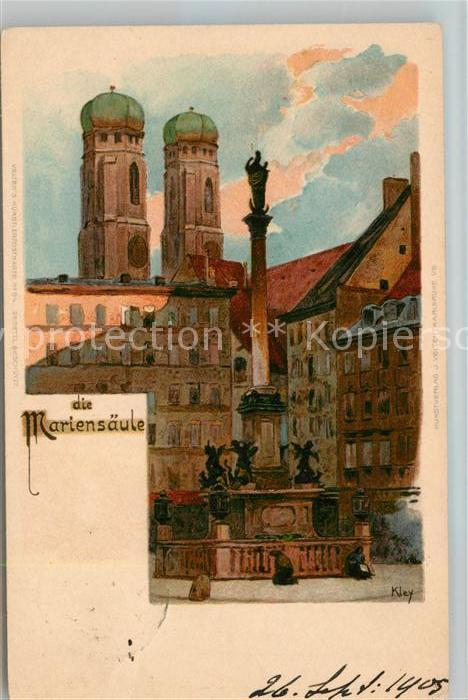 Muenchen Bayern Mariensaeule Frauenkirche Kuenstlerkarte Kley