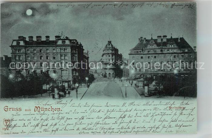 Muenchen Bayern Karlsplatz Mondschein