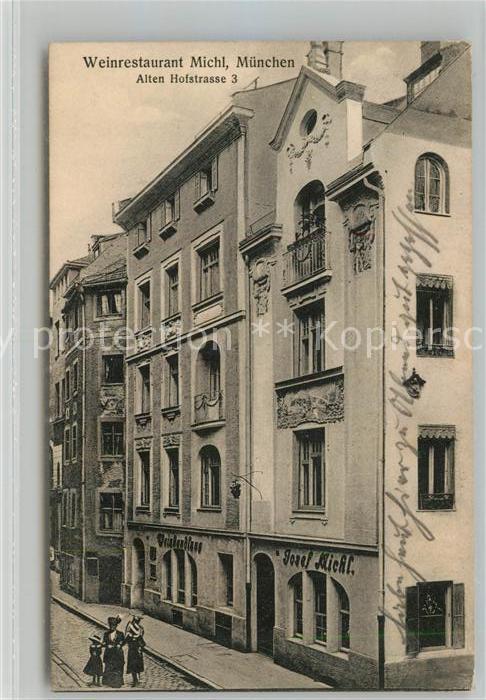 Muenchen Bayern Weinrestaurant Michl Hofstrasse