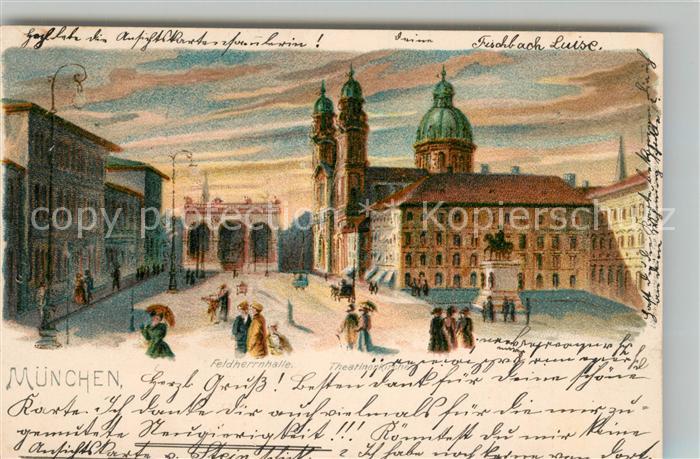 Muenchen Bayern Feldherrnhalle Theatinerkirche Kuenstlerkarte