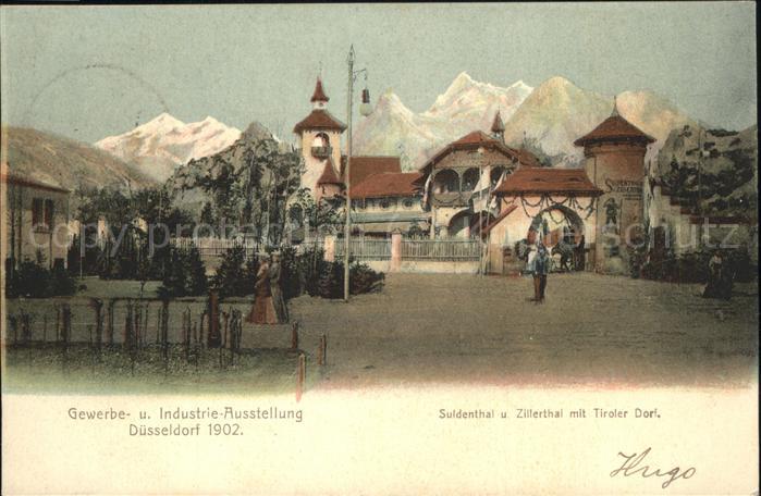 DuessELDORF  CITY Gewerbe-u.Industrie-Ausstelung 1902 (Suldebthal u.Zillertal mi