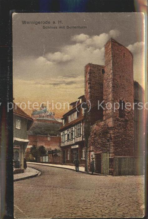 Wernigerode Harz Dulleturm mit Blick zum Schloss