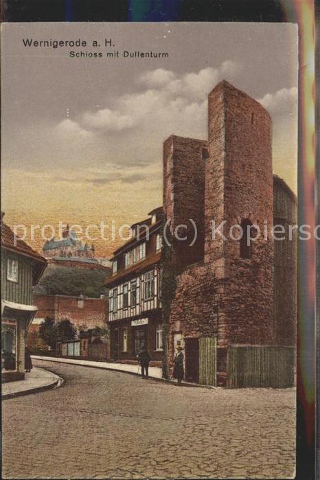Wernigerode Harz Dullenturm mit Blick zum Schloss