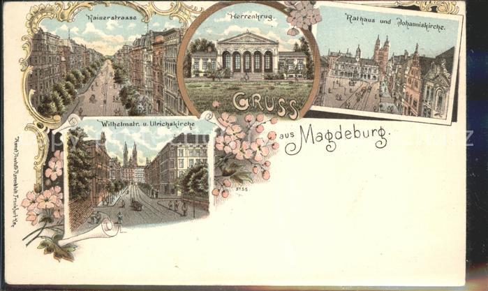 MAGDEBURG  CITY Herrenkrug Wilhelmstrasse Kaiserstrasse Rathaus Johanniskirche