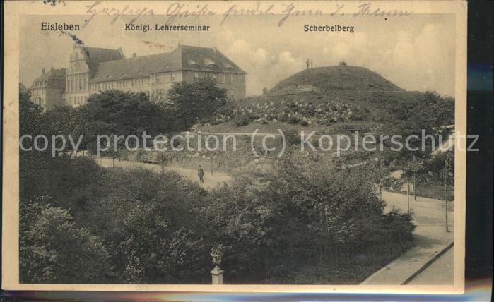 Eisleben Königl.Leherseminar u.Scherbelberg