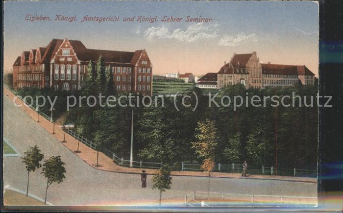 Eisleben Königl.Amtsgericht u.Königl.Lehrer-Semi