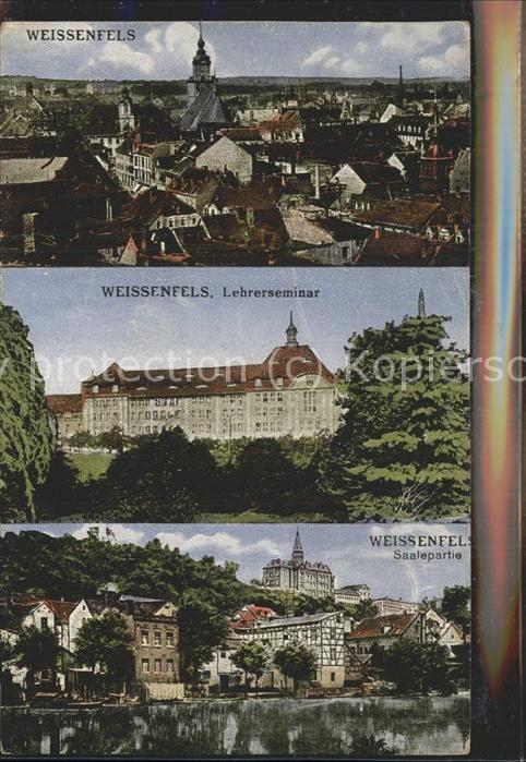 Weissenfels Saale Saalepartie und Lehrerseminar