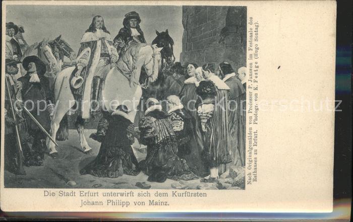 ERFURT  CITY Kurfuerst Johann Philipp von Mainz