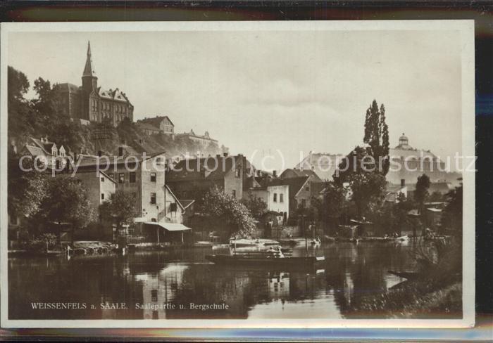 Weissenfels Saale Saale Bergschule