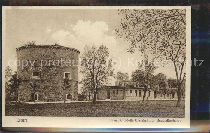 ERFURT  CITY Ehemalige Citadelle Cyriaksburg Jugendherberge