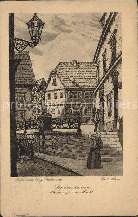 Sondershausen Thueringen Künstlerkarte Aufgang zum Markt Carl Mü