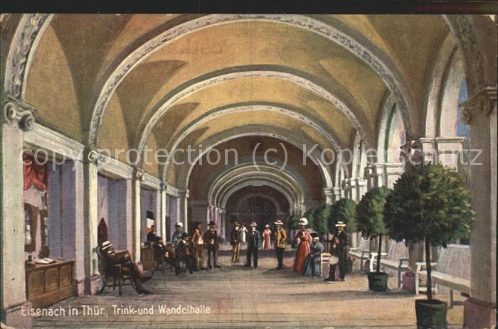 Eisenach Thueringen Trink und Wandelhalle