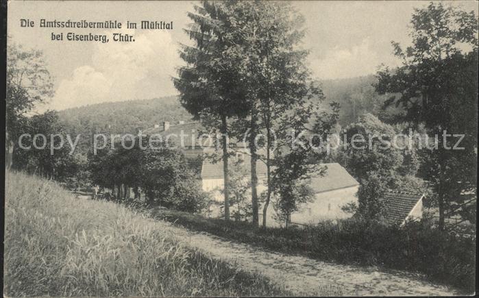 Eisenberg Thueringen Amtsschreibermühle