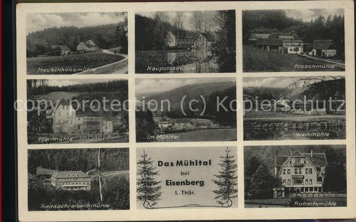 Eisenberg Thueringen Das Mühltal mit div.Mühlen Walkmühle us
