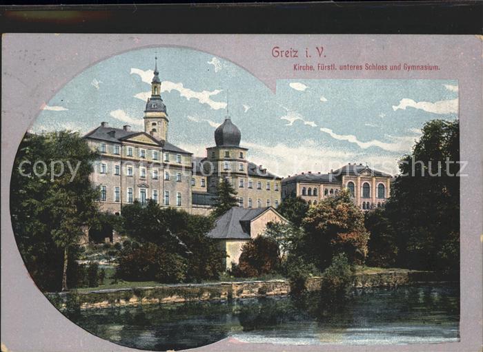 Greiz Thueringen Kirche Unteres Schloss Gymnasium