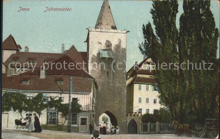 JENA  Thueringen Johannistor