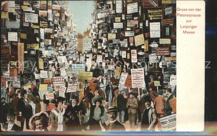 LEIPZIG Sachsen Petersstrasse waehrend der Messe