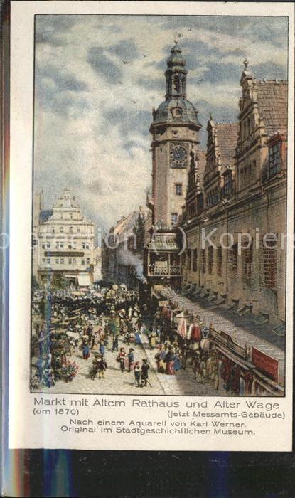 LEIPZIG Sachsen Markt mit Altem Rathaus u.Alter Wage