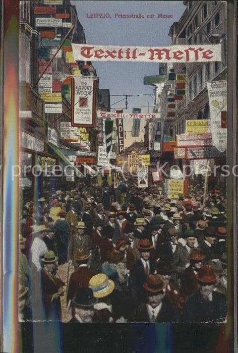 LEIPZIG Sachsen Petersstrasse waehrend der Textilmesse