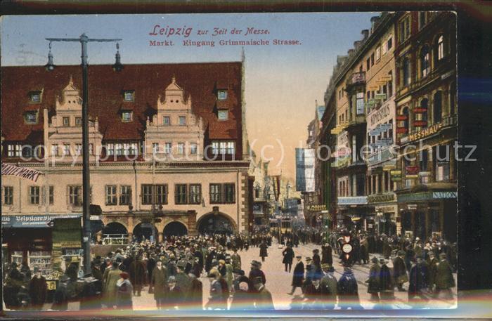 LEIPZIG Sachsen Markt mit Grimmaische-Strasse