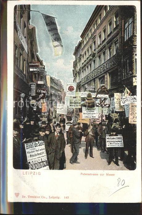 LEIPZIG Sachsen Petersstrasse waehrend der Messe