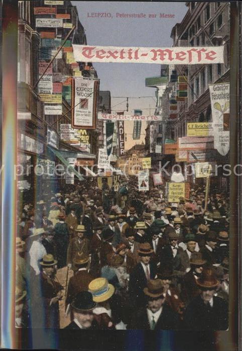 LEIPZIG Sachsen Petersstrasse waehrend der Textil-Messe